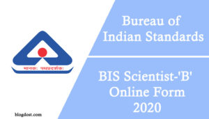 BIS Scientist-'B' online form 2020