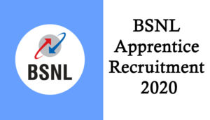 BSNL Apprentice Recruitment 2020