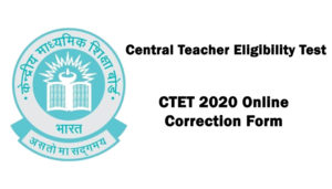 CTET Online Correction Form