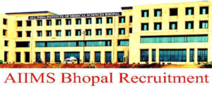 AIIMS Bhopal Recruitment 2020
