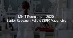 MNIT Recruitment 2020