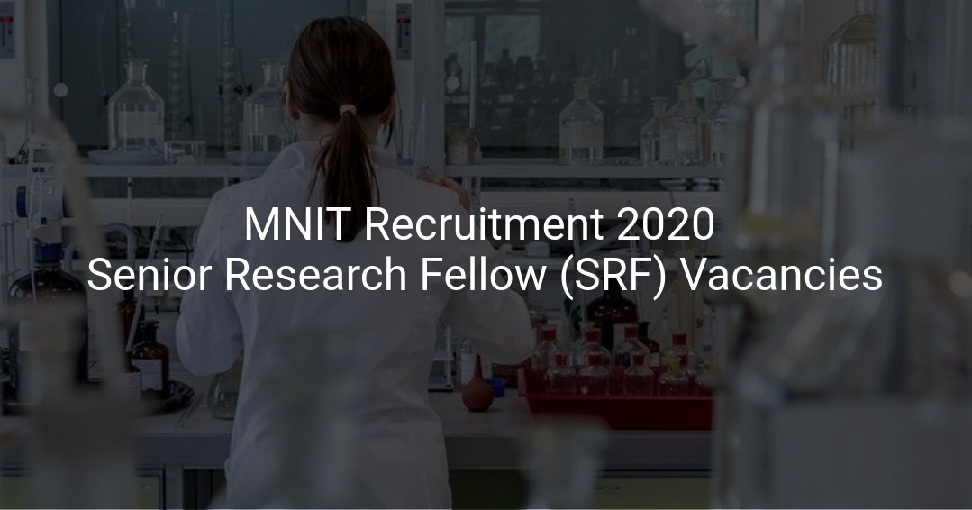 MNIT Project Senior Research Fellow Online Application Form 2020