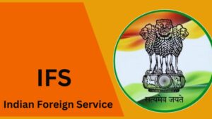 IFS, Coaching Centre, Life Skills, UPSC, Foreign Service